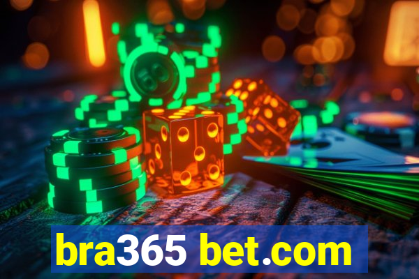 bra365 bet.com