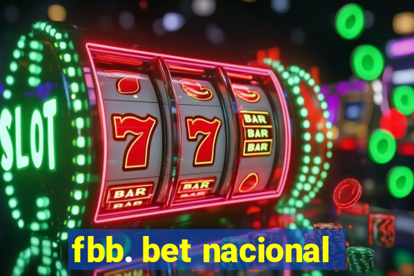 fbb. bet nacional