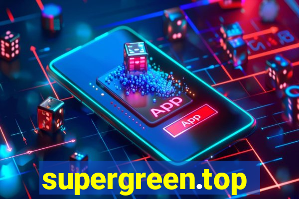 supergreen.top