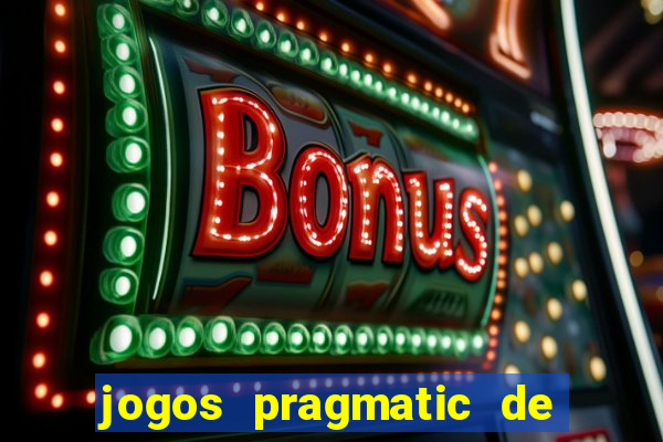 jogos pragmatic de 10 centavos