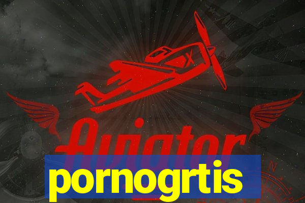 pornogrtis