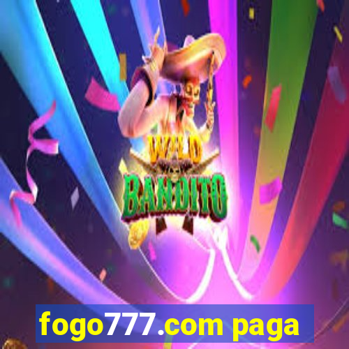 fogo777.com paga