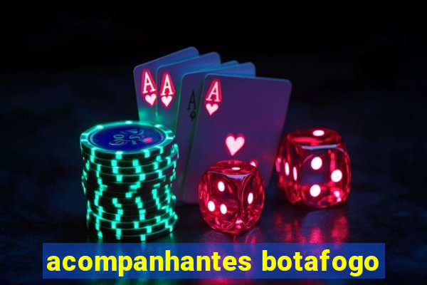 acompanhantes botafogo