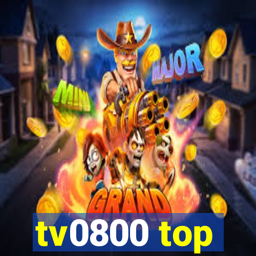 tv0800 top