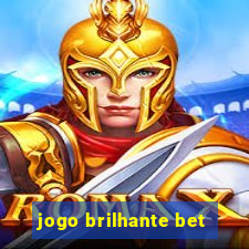 jogo brilhante bet