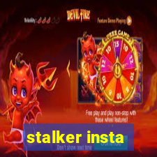 stalker insta