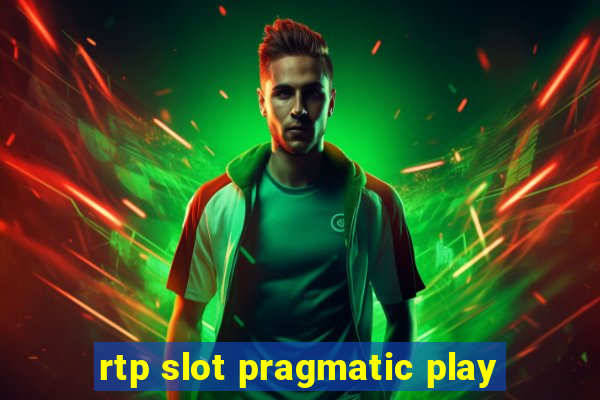 rtp slot pragmatic play