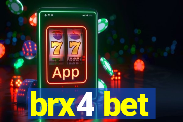 brx4 bet