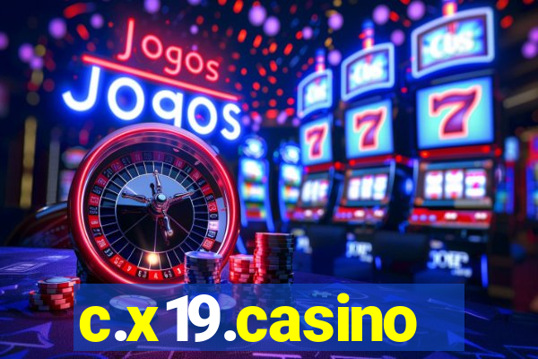 c.x19.casino