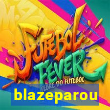 blazeparou