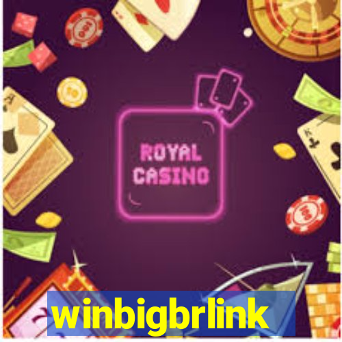 winbigbrlink