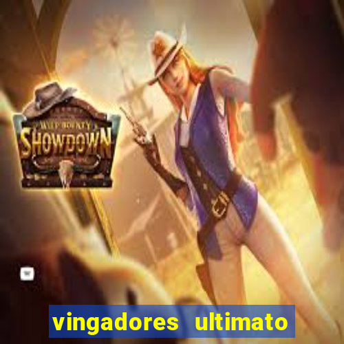 vingadores ultimato filme completo dublado google drive