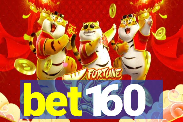 bet160