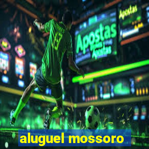 aluguel mossoro