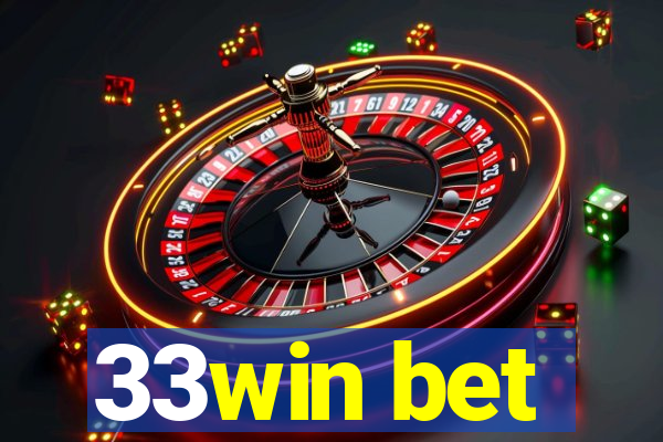 33win bet