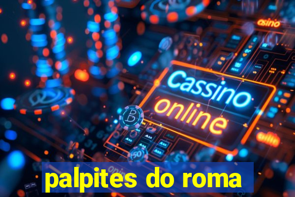 palpites do roma