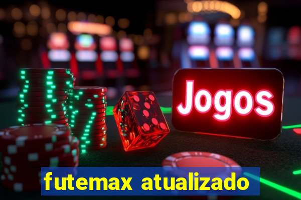 futemax atualizado