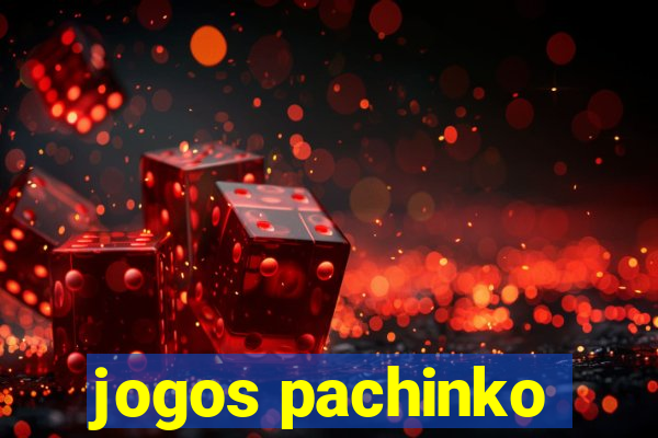 jogos pachinko