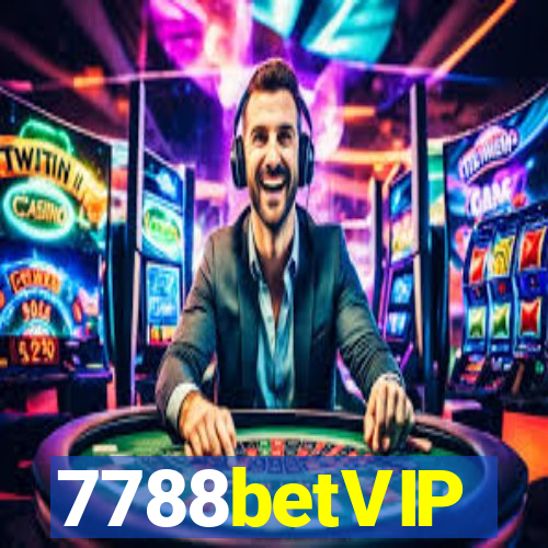 7788betVIP