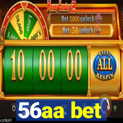 56aa bet