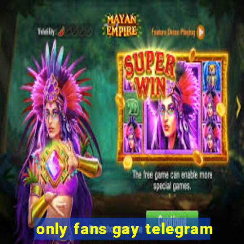 only fans gay telegram