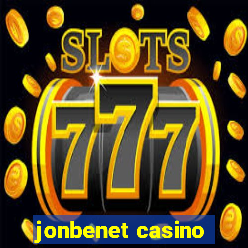 jonbenet casino