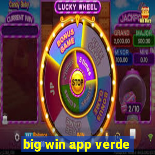 big win app verde