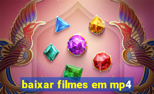 baixar filmes em mp4