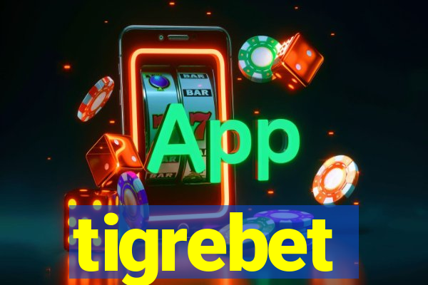 tigrebet