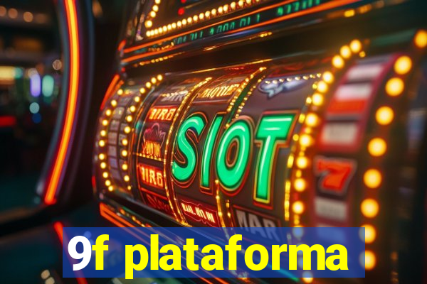 9f plataforma