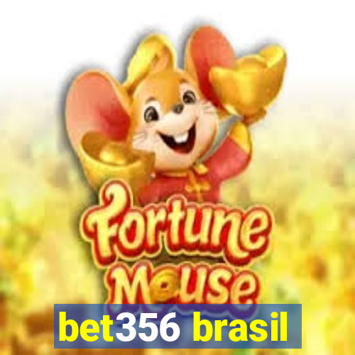 bet356 brasil