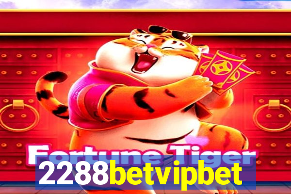 2288betvipbet