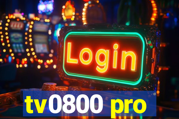 tv0800 pro