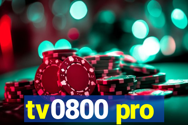 tv0800 pro