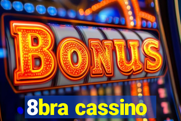 8bra cassino