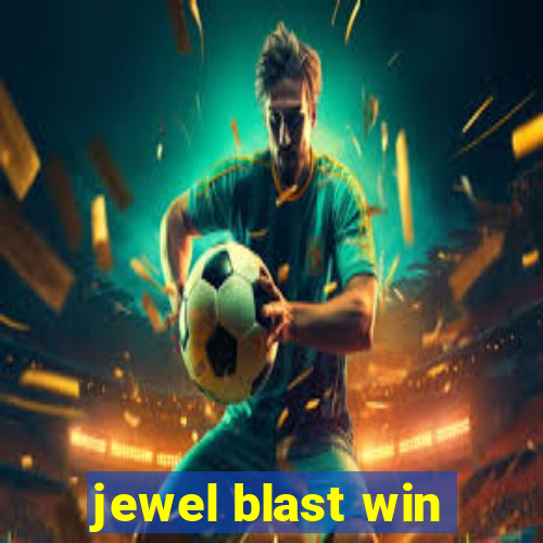 jewel blast win