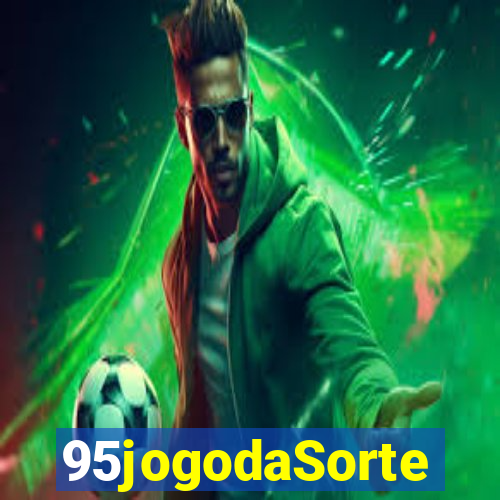 95jogodaSorte