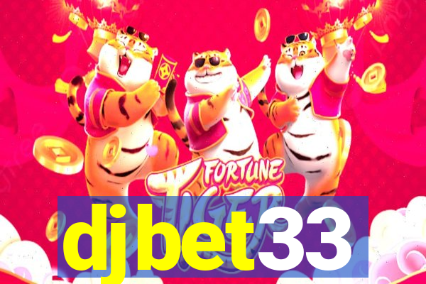 djbet33