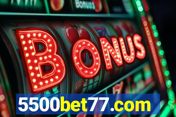 5500bet77.com