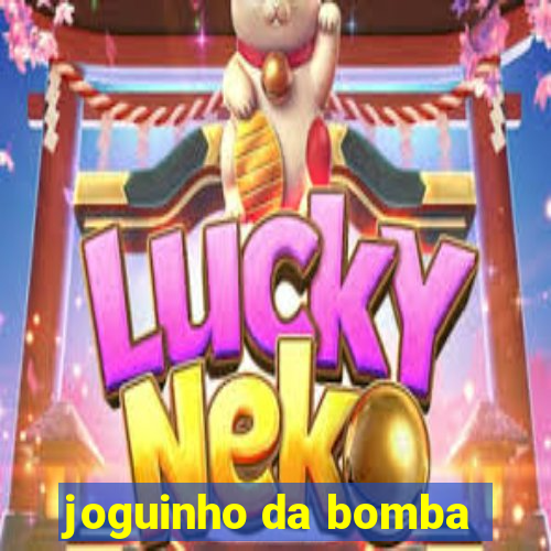 joguinho da bomba