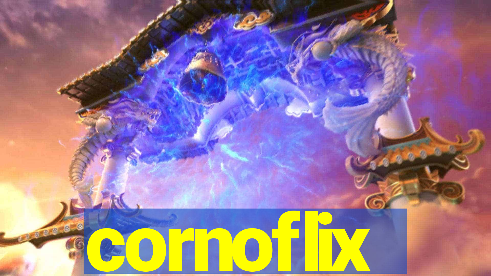 cornoflix