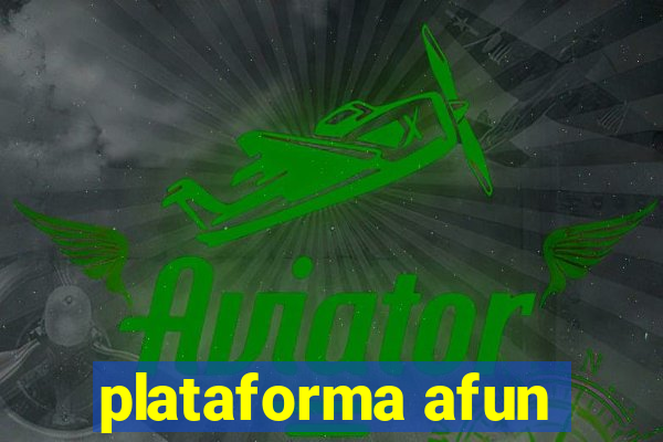 plataforma afun