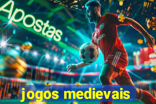 jogos medievais