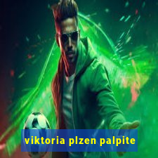 viktoria plzen palpite