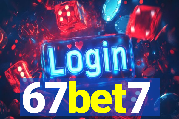 67bet7