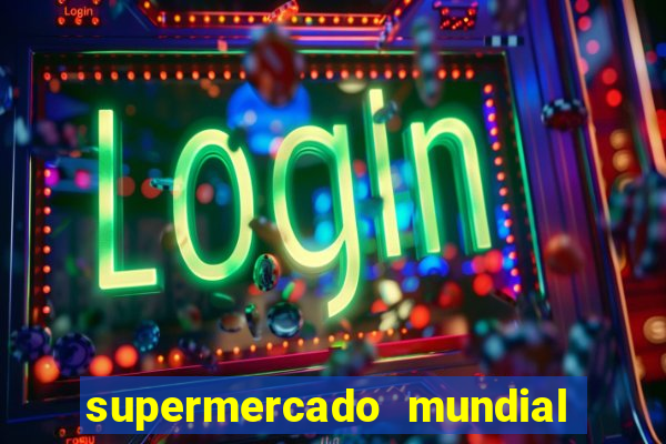 supermercado mundial botafogo horario de funcionamento