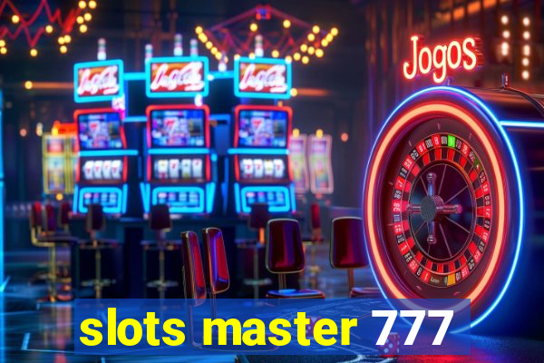 slots master 777