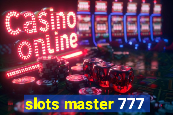 slots master 777