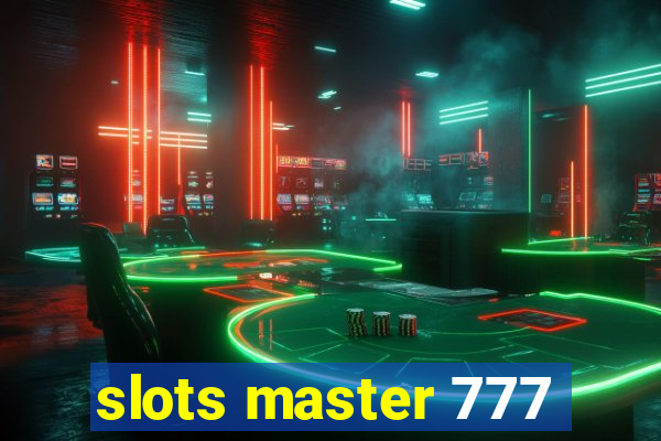 slots master 777