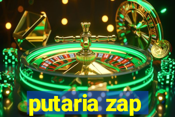 putaria zap